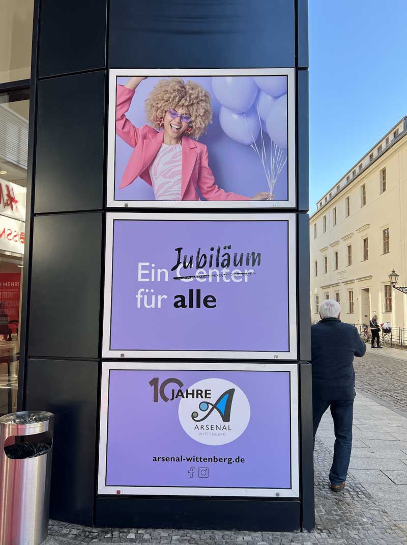 ARSENAL Witenberg Jubiläums Eingangplakat.
